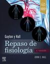 GUYTON Y HALL. REPASO DE FISIOLOGÍA MÉDICA (4ª ED.)