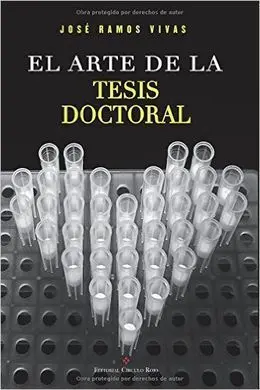 El Arte de la Tesis Doctoral