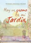 HAY UN GNOMO EN MI JARDÍN