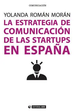 La Estrategia de Comunicación de las Startups en España