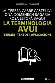 La Terminologia Avui