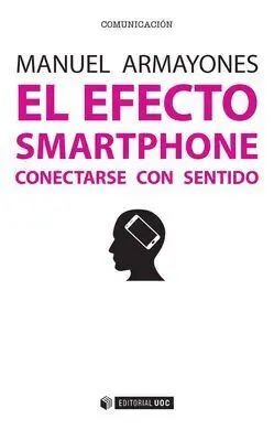El Efecto Smartphone