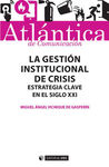 LA GESTION INSTITUCIONAL DE CRISIS