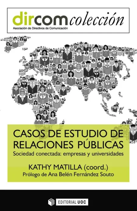 Casos de Estudio de Relaciones Públicas