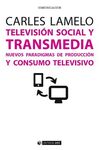 TELEVISIÓN SOCIAL Y TRANSMEDIA