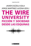 THE WIRE UNIVERSITY