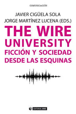The Wire University