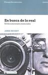 EN BUSCA DE LO REAL