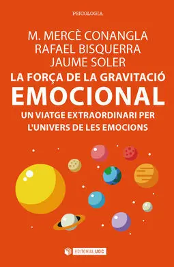La Força de la Gravitació Emocional