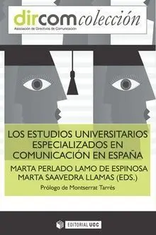 Estudios Universitarios Especializados en Comunicación en España