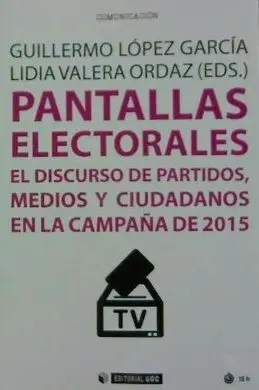 Pantallas Electorales/El Discurso de Partidos Medi