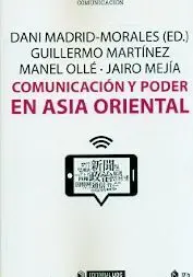 Comunicación y Poder en Asia Oriental