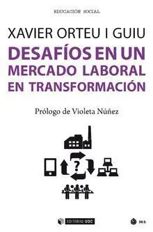 Desafíos en un Mercado Laboral en Transformación
