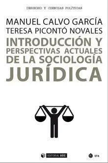 Introduccion y Perspectivas Actuales de la Sociologia Jurídica