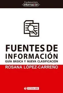 Fuentes de la Información. Guía Básica y Nueva Clasificación
