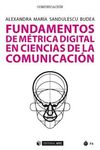 FUNDAMENTOS DE METRICA DIGITAL EN CIENCIAS DE LA COMUNICACIÓN