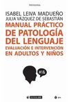 MANUAL PRÁCTICO DE PATOLOGÍA DEL LENGUAJE