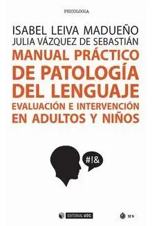 Manual Práctico de Patología del Lenguaje