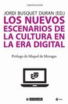 LOS NUEVOS ESCENARIOS DE LA CULTURA EN LA ERA DIGITAL