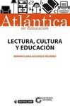 LECTURA, CULTURA Y EDUCACIÓN
