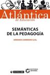 SEMÁNTICAS DE LA PEDAGOGÍA