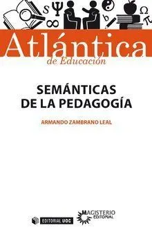 Semánticas de la Pedagogía