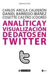 ANALÍTICA Y VISUALIZACIÓN DE DATOS EN TWITTER