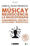 MUSICA Y NEUROCIENCIA/LA MUSICOTERAPIA