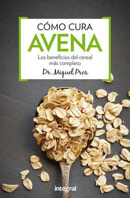 Cómo Cura. Avena