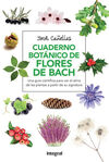 CUADERNO BOTANICO FLORES DE BACH 2ª ED.