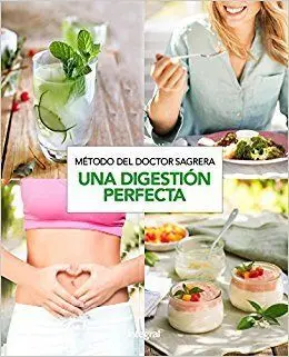 Método Sagrera. Una Digestión Perfecta