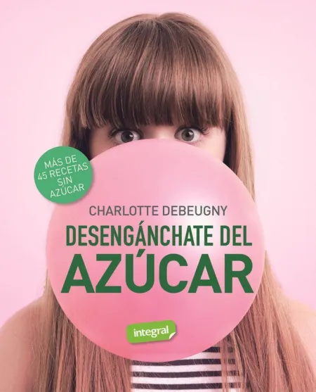 Desenganchate del Azucar
