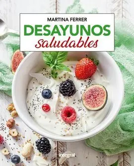 Desayunos Saludables
