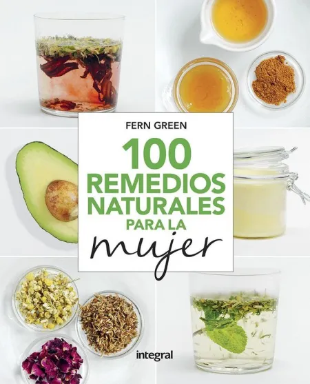 100 Remedios Naturales para la Mujer