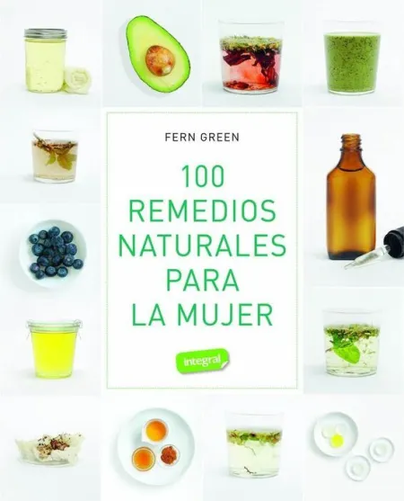 100 Remedios Naturales para la Mujer