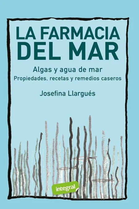 Farmacia del Mar. Algas y Agua de Marina. Propieda