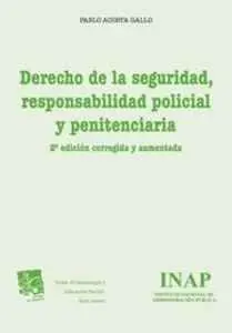 Derecho de la Seguridad, Responsabilidad Policial y Penitenciaria