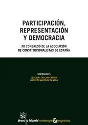 Participación, Representación y Democracia. Xii Congreso de la Asociación de Constitucionalismo