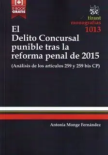 El Delito Concursal Punible Tras la Reforma Penal de 2015
