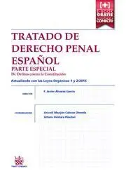 Tratado de Derecho Penal Español. Parte Especial Iv Delitos Contra la Constitución