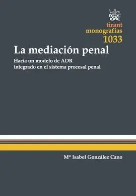 La Mediación Penal
