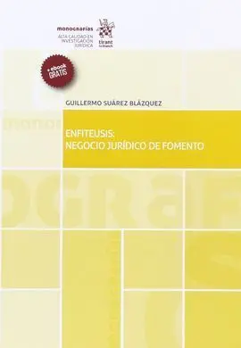Enfiteusis: Negocio Jurídico de Fomento