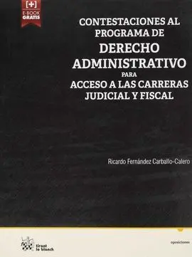 Contestaciones Al Programa de Derecho Administrativo para Acceso a las Carreras Judicial y Administrativa