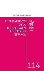 El Tratamiento de la Expectativa en el Derecho Español
