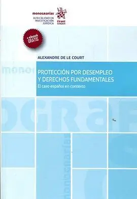 Protección por Desempleo y Derechos Fundamentales