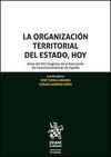 LA ORGANIZACIÓN TERRITORIAL DEL ESTADO, HOY