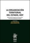 LA ORGANIZACIÓN TERRITORIAL DEL ESTADO, HOY