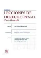 Lecciones de Derecho Penal. Parte General