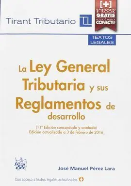 Ley General Tributaria y Sus Reglamentos de Desarrollo