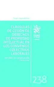Cláusulas de Cesión de Derecho de Propiedad Intelectual en los